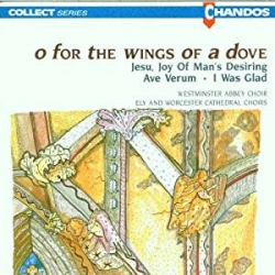 O for the wings of a dove - the choir of westminister abbey